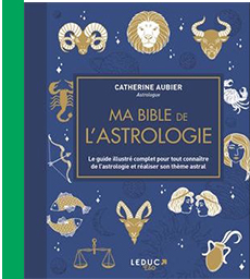 Ma bible de l astrologie